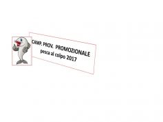 CAMPIONATO PROMOZIONALE PESCA AL COLPO 2017