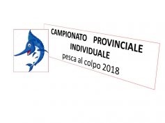 CAMPIONATO PROVINCIALE INDIVIDUALE 2018 pesca al colpo